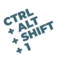 Ctrl Alt Shift 1