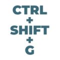 Ctrl Shift G